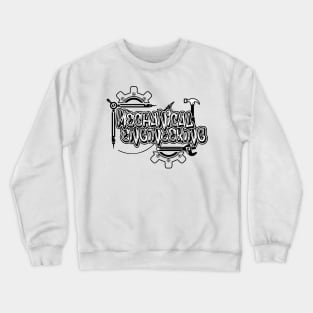 Mechanical Engineering | Mechanical Engineer Crewneck Sweatshirt